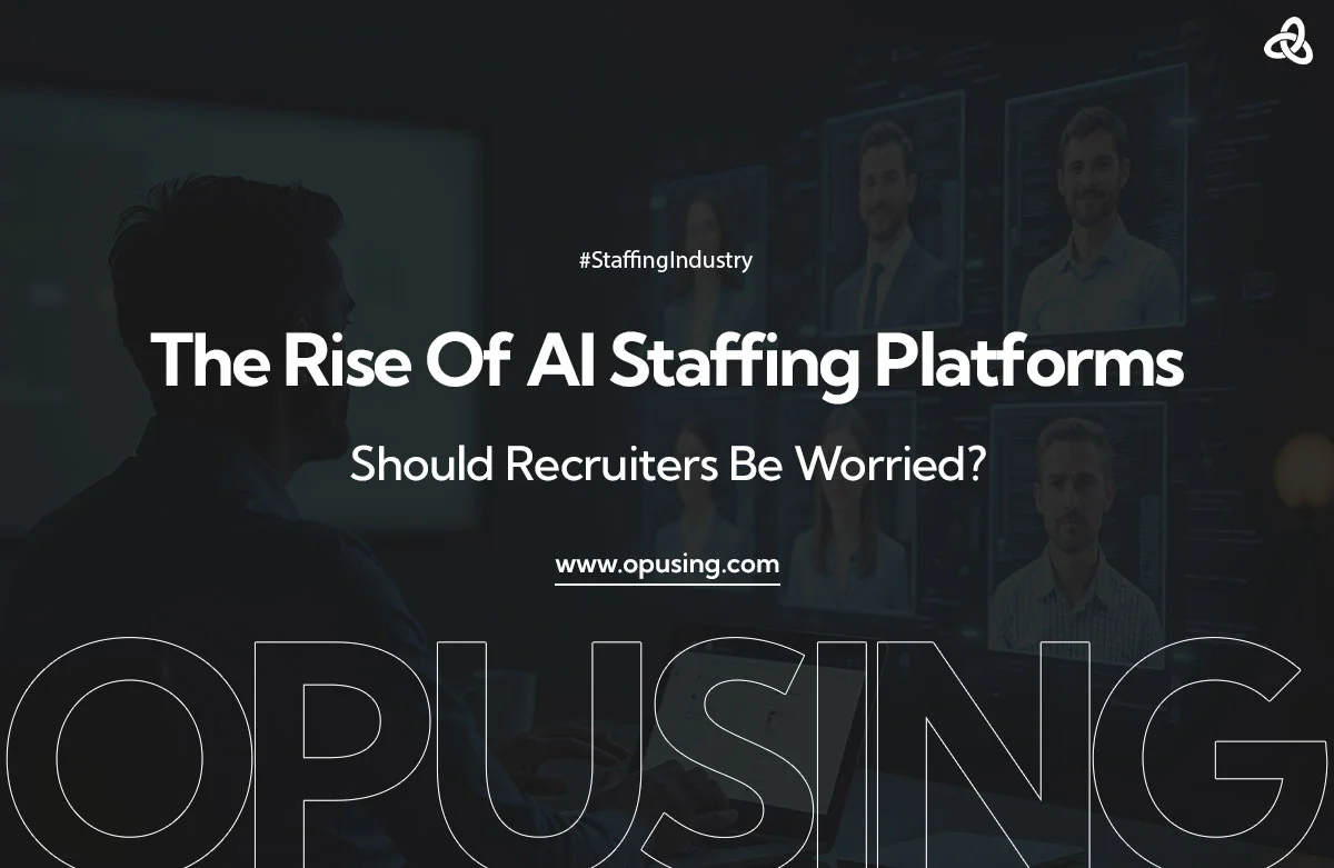 The Rise of AI Staffing Platforms: Should Recruiters Be Worried?